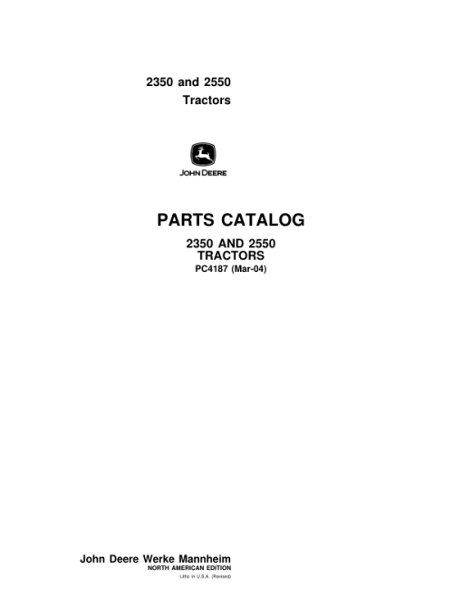 John Deere 2350, 2550 Tractors Parts Catalog Manual - PC4187