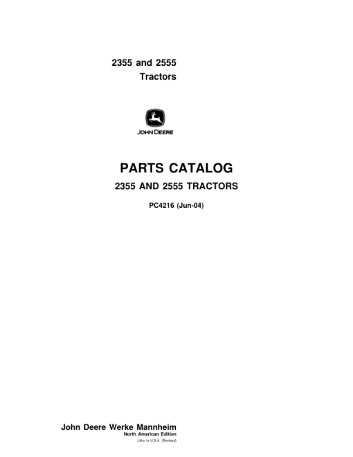 John Deere 2355, 2555 Tractors Parts Catalog Manual - PC4216