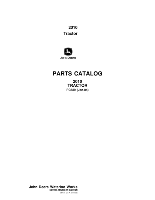 John Deere 2010 Tractors (Row Crop) Parts Catalog Manual - PC689