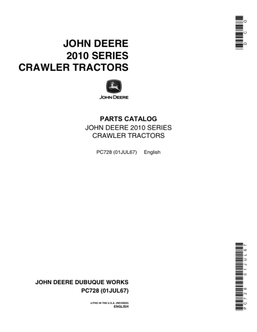 John Deere 2010 Crawlers Parts Catalog Manual - PC728