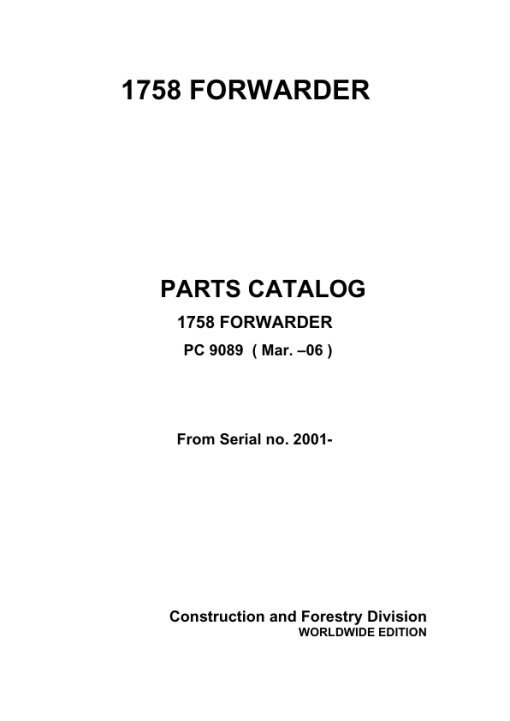 John Deere 1758 Forwarders (SN 002001-) Parts Catalog Manual - PC9089