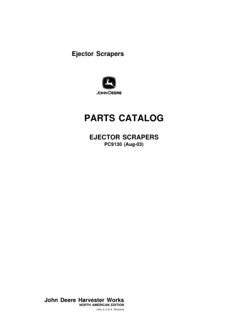 John Deere 1412E, 1810E, 1814E Scrapers Parts Catalog Manual - PC9130