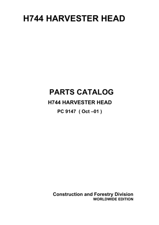 John Deere H744 Harvesting Heads Parts Catalog Manual - PC9147