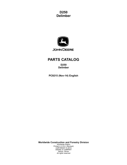 John Deere D250 Delimbers Parts Catalog Manual - PC9215