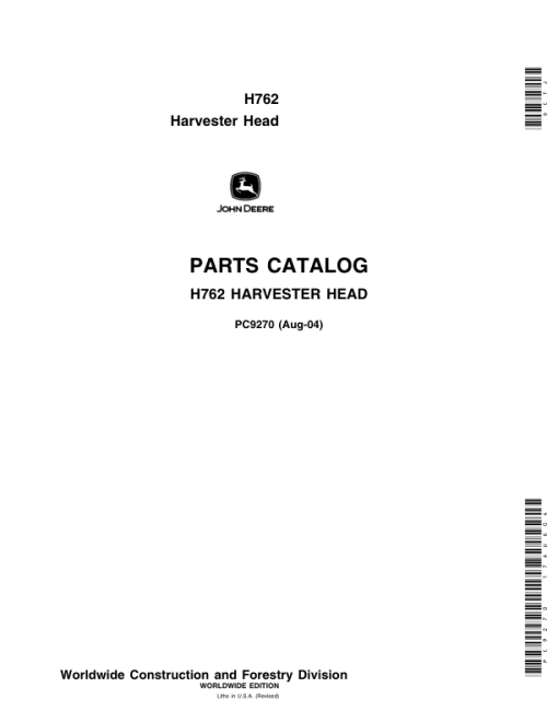 John Deere H762 Harvesting Heads Parts Catalog Manual - PC9270