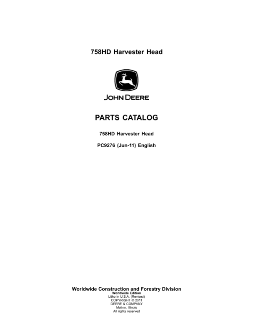 John Deere 758HD Harvesting Heads Parts Catalog Manual - PC9276