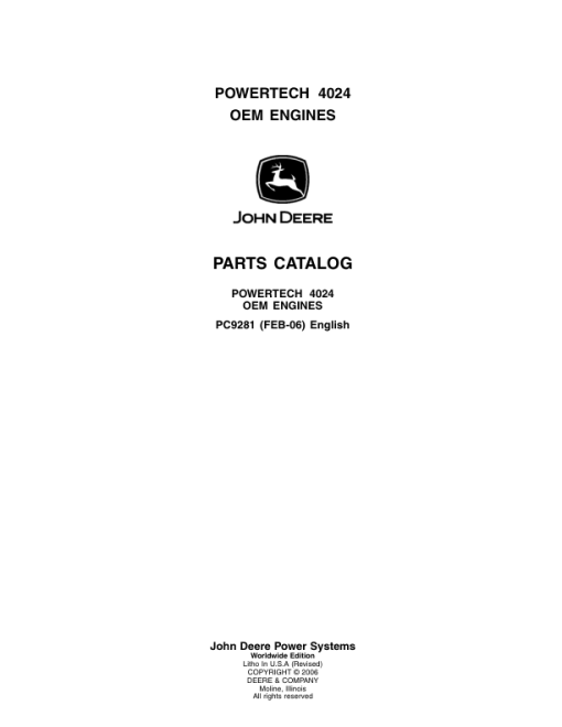 John Deere 2.4L, 4024TF220, 4024TF270 Engines Tier 2 Parts Catalog Manual - PC9281