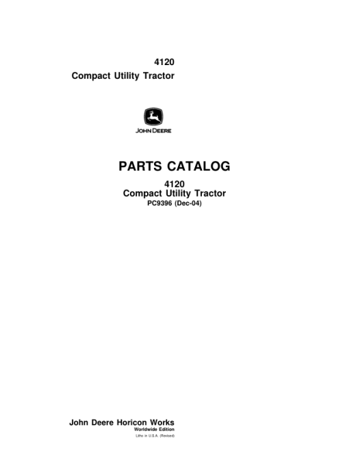 John Deere 4120 Compact Utility Tractors Parts Catalog Manual - PC9396