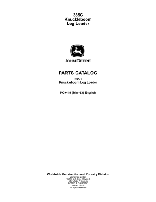 John Deere 335C Knuckleboom Loader Parts Catalog Manual - PC9419