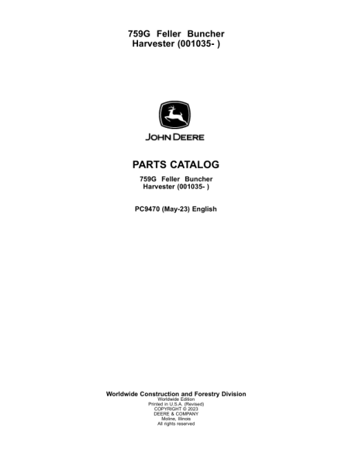 John Deere 759G Harvester (SN 001035–) Parts Catalog Manual - PC9470