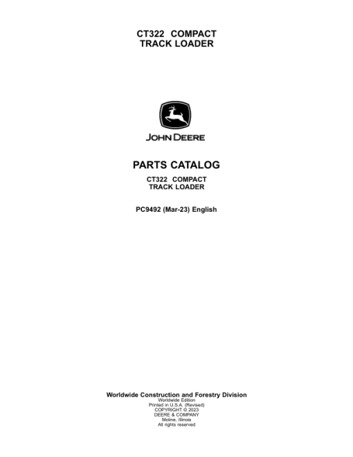 John Deere CT322 Compact Track Loaders Parts Catalog Manual - PC9492