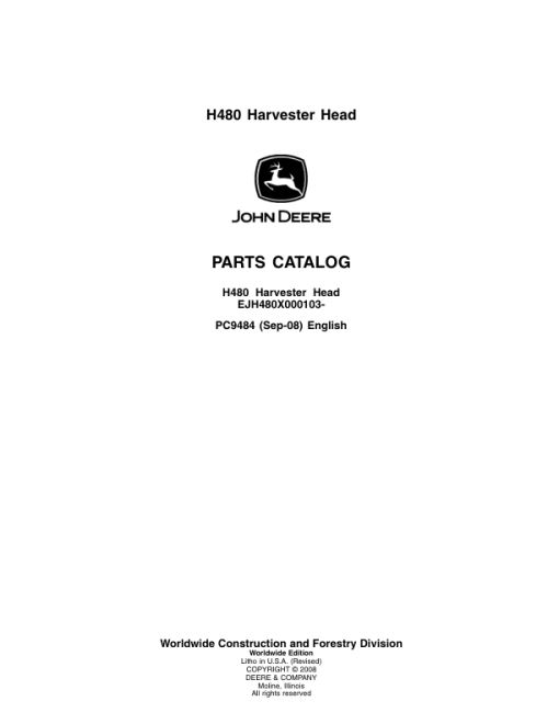 John Deere H480 Harvesting Heads (SN EJH480X000103-) Parts Catalog Manual - PC9494