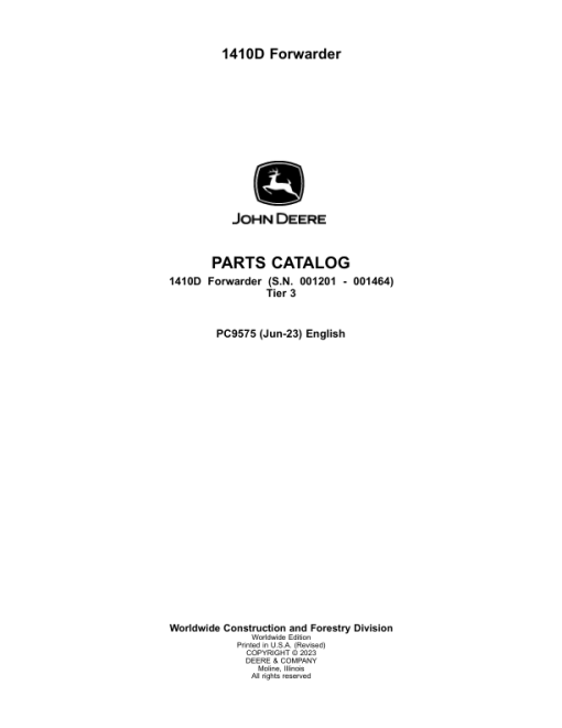 John Deere 1410D Forwarders (SN 001201 - 001464) Parts Catalog Manual - PC9575