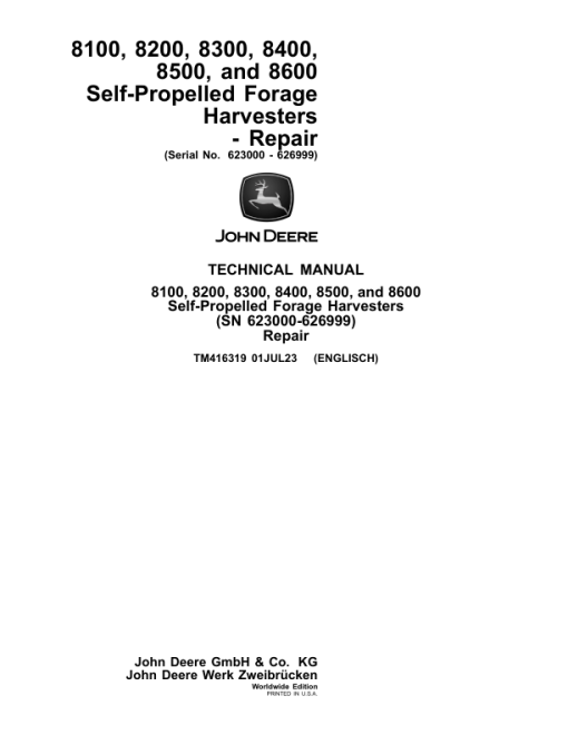 John Deere 8100, 8200, 8300, 8400, 8500, 8600 Self-Propelled Forage Harvesters Repair Manual - Image 3