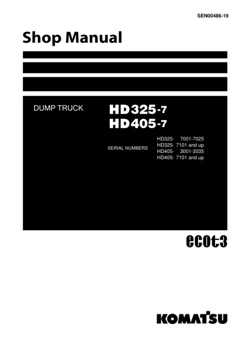 Komatsu HD325-7, HD405-7 Dump Truck Service Repair Manual