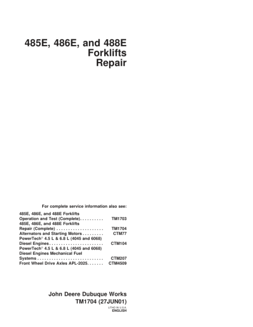 John Deere 485E, 486E, 488E Forklift Repair Technical Manual (TM1704)