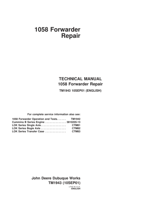 John Deere 1058 Forwarder Repair Technical Manual - (TM1943)