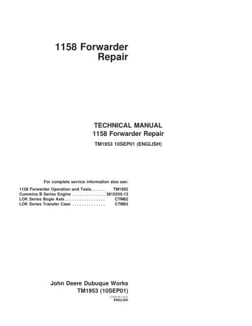 John Deere 1158 Forwarder Repair Technical Manual - (TM1953)