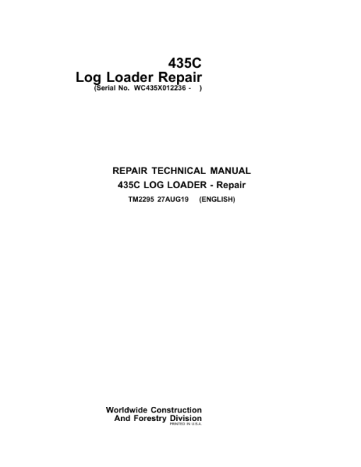 John Deere 435C Log Loader Repair Technical Manual - (TM2295)