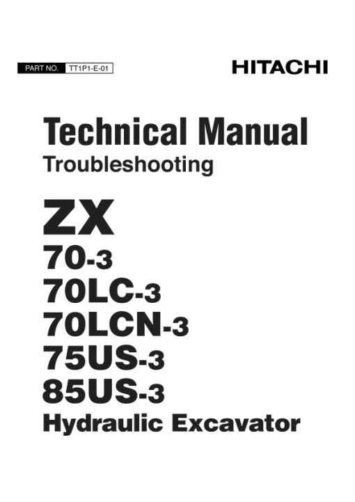 Hitachi ZX70-3, ZX70LC-3, ZX70LCN-3, ZX75US-3, ZX85US-3 Excavator Repair Manual - Image 5