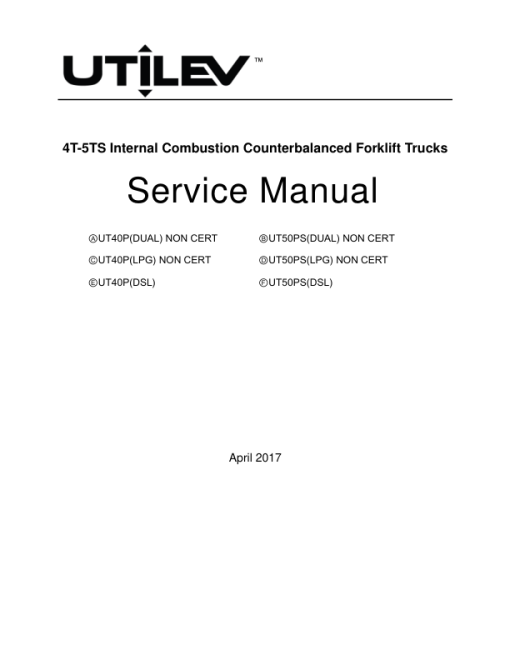 Utilev UT40-50PS Forklift A408 Series Repair Manual