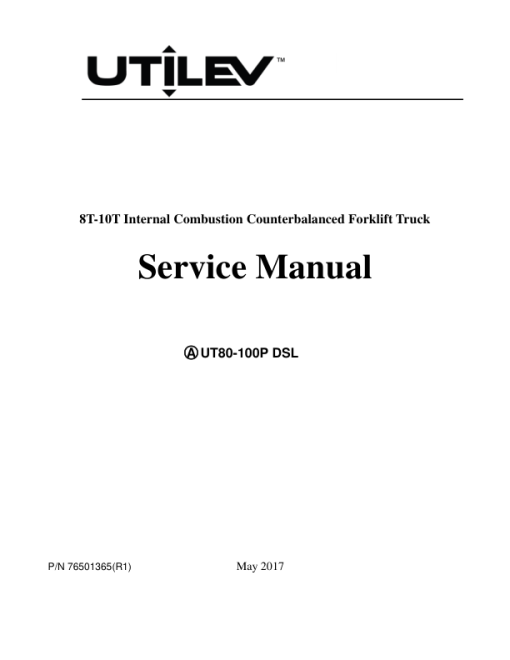 Utilev UT80-100P Forklift A253 Series Repair Manual