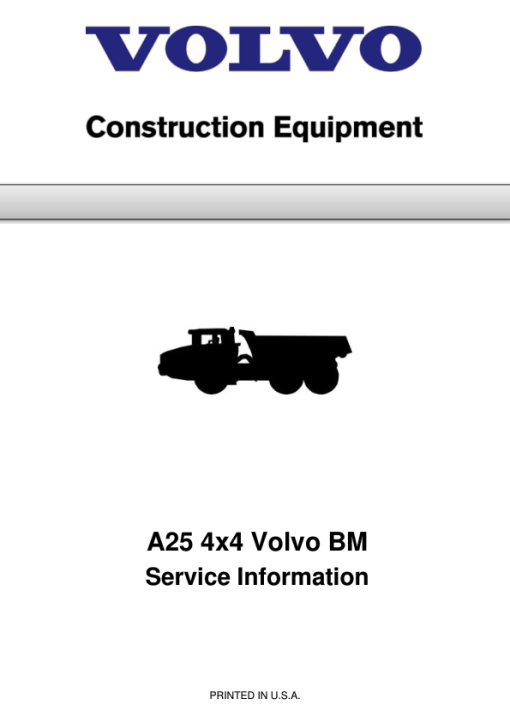 Volvo A25 4x4 BM Articulated Dump Truck Repair Service Manual