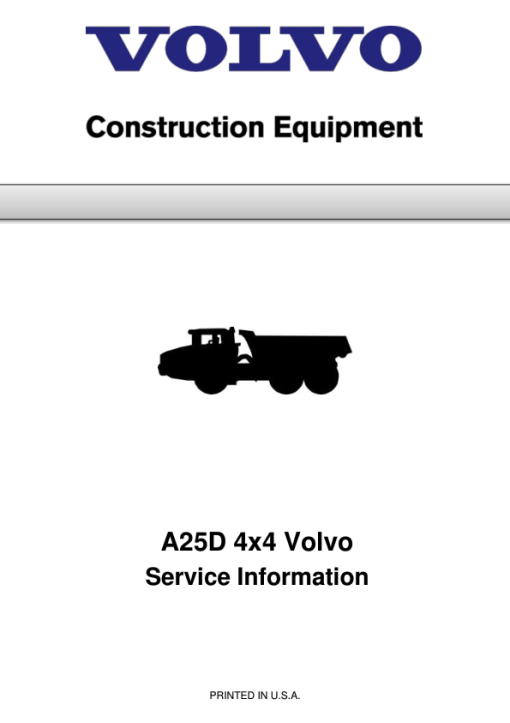 Volvo A25D 4x4 Articulated Dump Truck Repair Service Manual