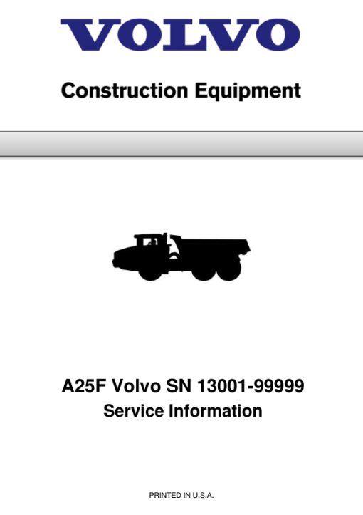 Volvo A25F Articulated Dump Truck Repair Service Manual (SN 13001-99999)