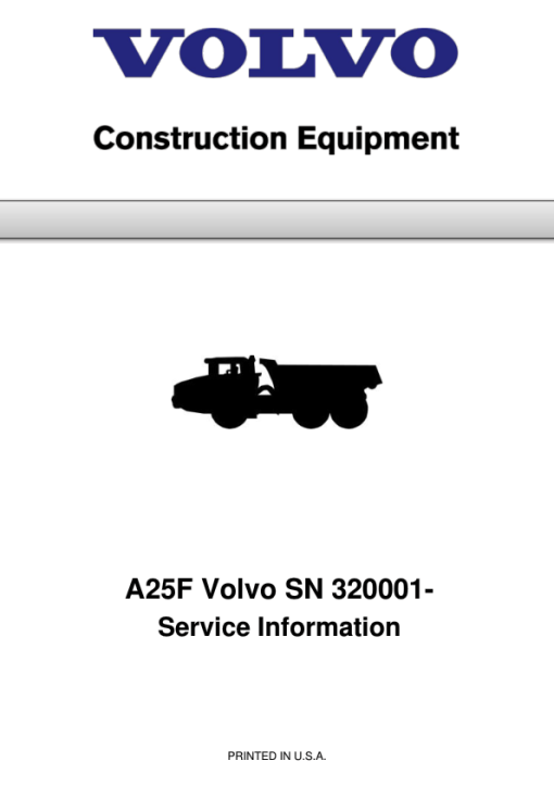 Volvo A25F Articulated Dump Truck Repair Service Manual (SN after 320001 -)