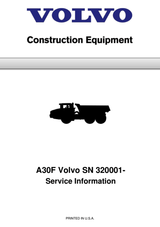 Volvo A30F Articulated Dump Truck Repair Service Manual (SN after 320001 -)