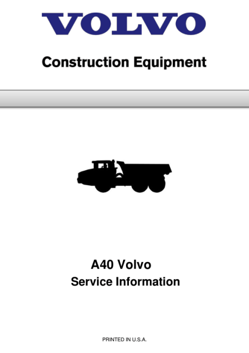 Volvo A40 Articulated Dump Truck Repair Service Manual