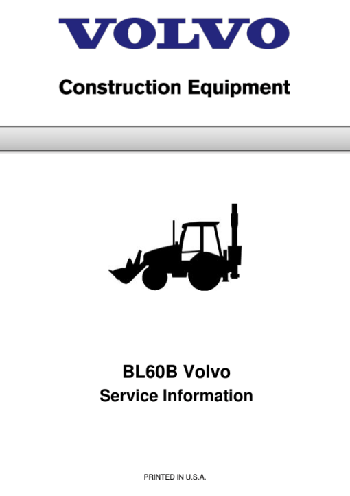 Volvo BL60B Backhoe Loader Repair Service Manual