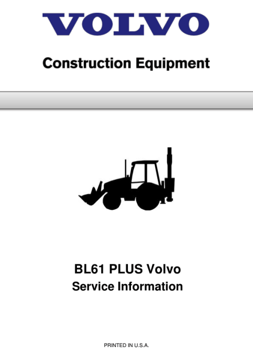 Volvo BL61 PLUS Backhoe Loader Repair Service Manual