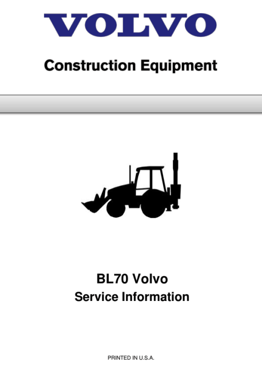 Volvo BL70 Backhoe Loader Repair Service Manual