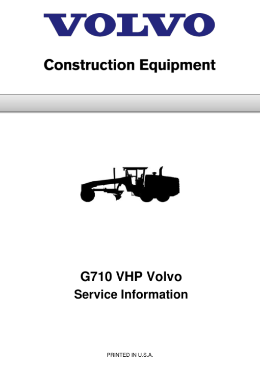 Volvo G710 VHP Motor Grader Repair Service Manual