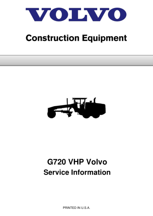 Volvo G720 VHP Motor Grader Repair Service Manual