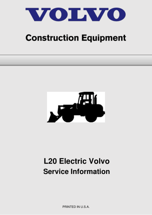 Volvo L20 Electric Compact Wheel Loader Repair Service Manual