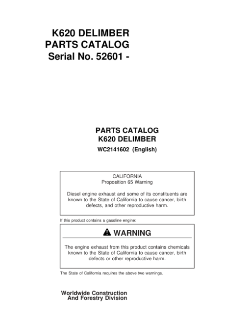 Koehring Waterous K620 Delimbers (SN 52601-) Parts Catalog Manual - WC2141602