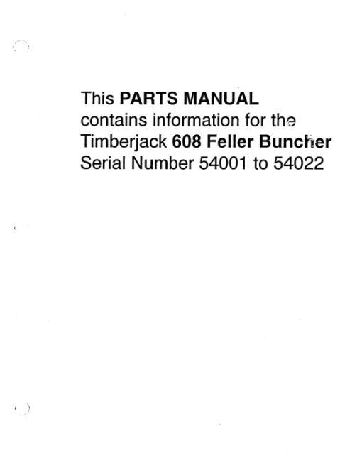 Timberjack 608 Tracked Feller Bunchers (SN 54001-54022) Parts Catalog Manual - WC2141664 - Image 2