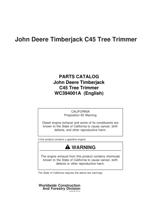 John Deere Timberjack C45 Tree Trimmer Parts Catalog Manual - WC394001A