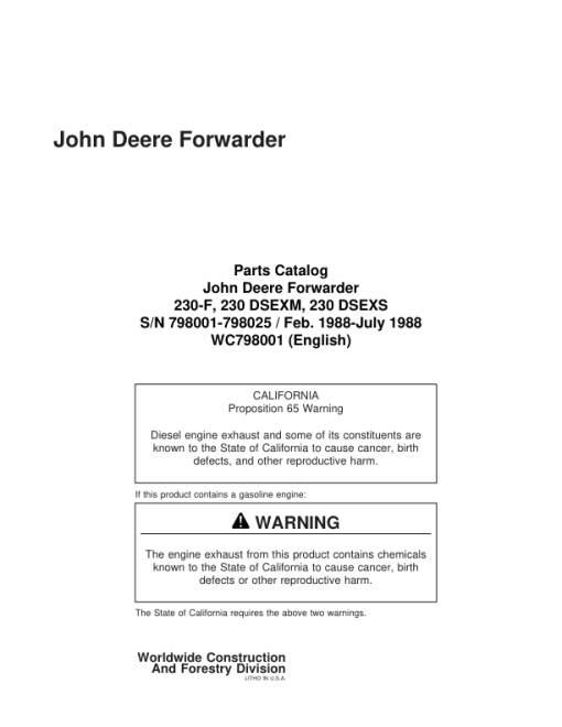 John Deere 230-F, 230 DSEXM, 230 DSEX Forwarders (SN 798001-798025) Parts Catalog Manual