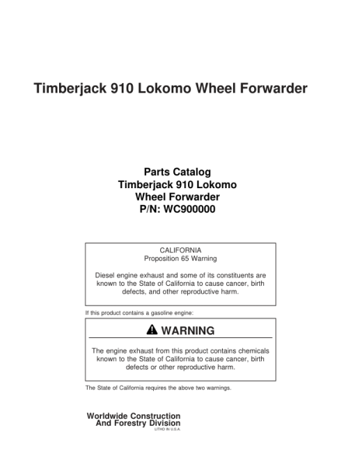 John Deere 910 Lokomo Forwarders (SN 900000-910930) Parts Catalog Manual - WC900000