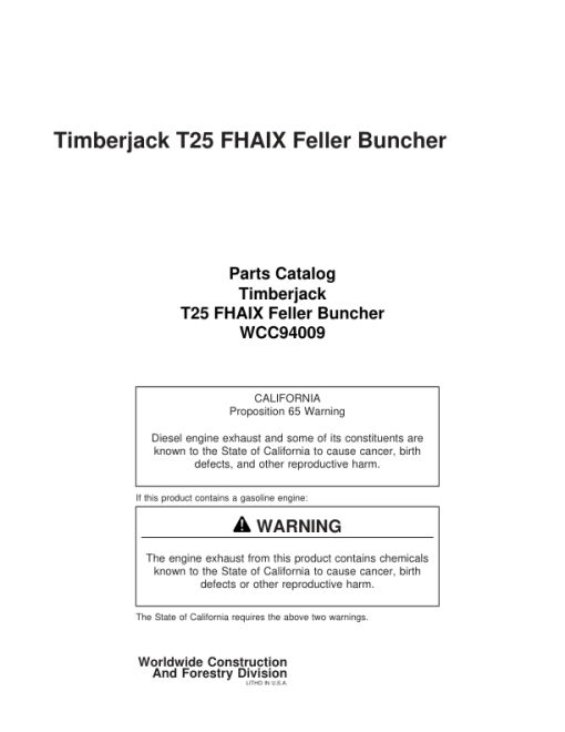 Timberjack T25, 2515, 2518, 2520 Tracked Feller Bunchers (SN C94001-C95053) Parts Catalog Manual - WCC94009