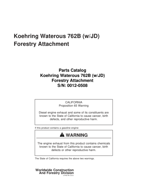 John Deere 762B Harvesting Heads (SN 762B0012–762B0508) Parts Catalog Manual - WCF277590