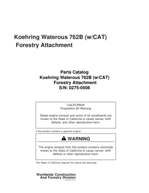 Koehring Waterous 762B Harvesting Heads (SN 762B0275–762B0508) Parts Catalog Manual