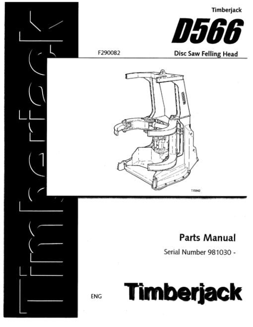 Timberjack D566 Dtt Disc Saw Felling Heads (SN 980770-) Parts Catalog Manual - WCF290082 - Image 4