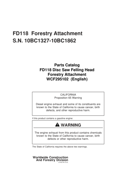 John Deere FD118 Dtt Disc Saw Felling Heads (SN 10BC1327-10BC1862) Parts Catalog Manual