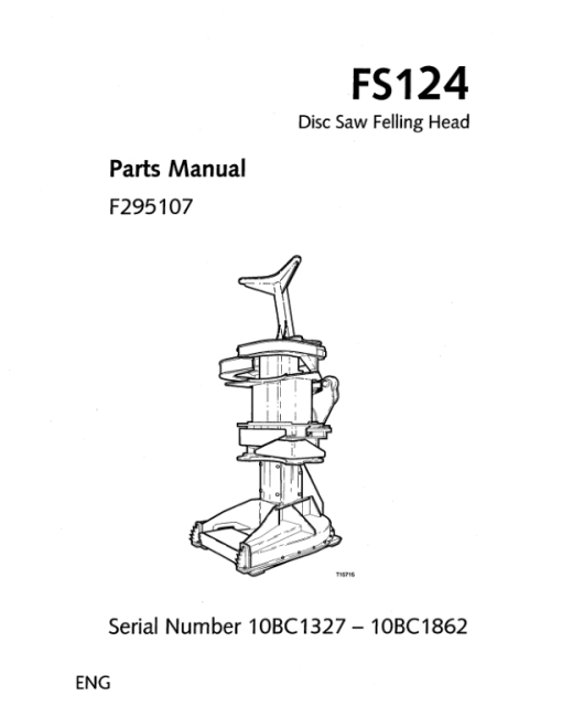 Timberjack  FS124 Stt Disc Saw Felling Heads (SN 10BC1327-10BC1862) Parts Catalog Manual - WCF295107 - Image 3