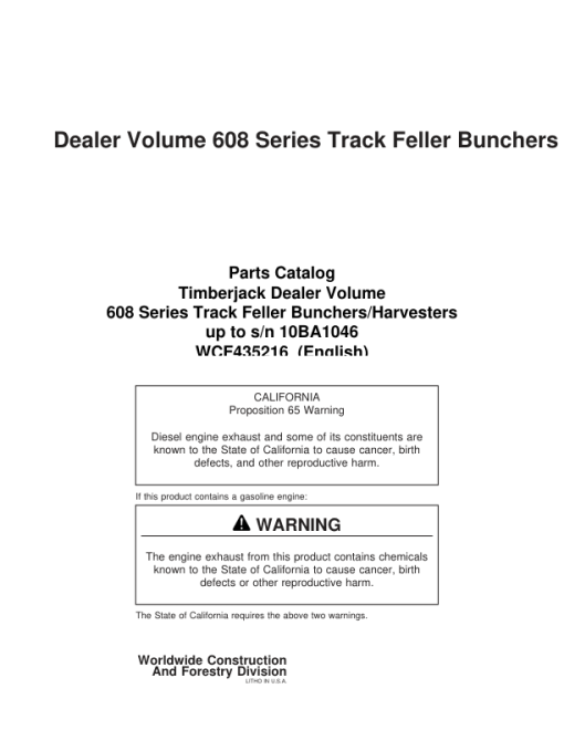 Timberjack 608 Tracked Feller Bunchers (SN Woodstock Build up to 10BA1046) Parts Catalog Manual - WCF435216